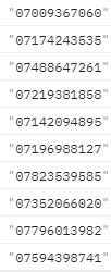 Phone numbers beginning 07 .